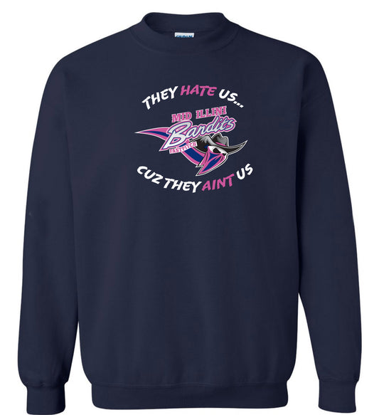 Crew Neck sweatshirt unisex Hate us